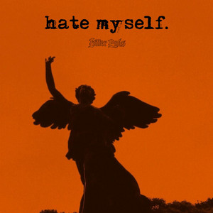 Bitter Ends - hate myself.
