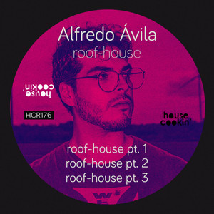 Alfredo Ávila — Roof-House (2026)