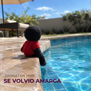 Se volvio amarga by Jhonatan hop