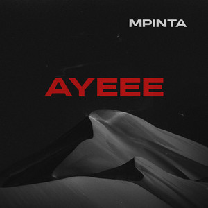 AYEEE by MPINTA