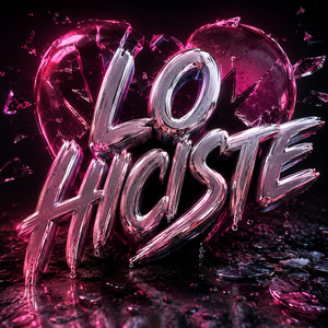 Lo Hiciste by Draco Brax