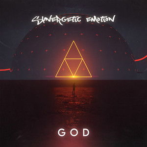 God by Synergetic Emotion