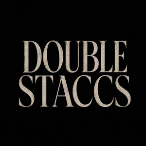 Double Staccs by Plug