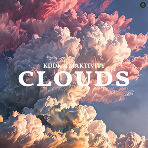 Clouds by KDDK, Maktivity