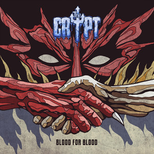 Blood for Blood by The Crypt