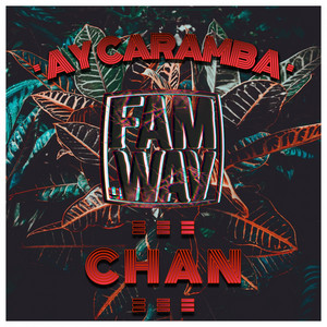 Ay Caramba by Chan