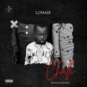 Challi by LOMASE