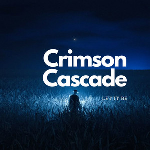Will Never Happen Again by Crimson Cascade