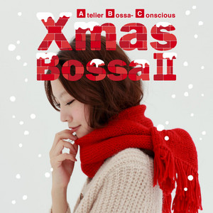 恋人がサンタクロース - song and lyrics by Atelier Bossa Conscious