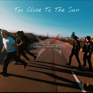 Too Close to the Sun