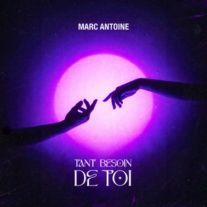 Tant besoin de toi - Kompas Version by Marc Antoine