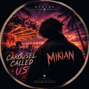 Carousel Called Us by Mikian
