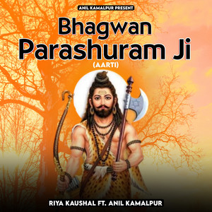 Bhagwan Parashuram Ji (Aarti)