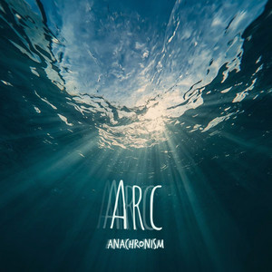 Arc by ANACHRONISM