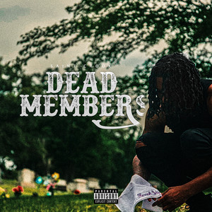 Dead Members by Saint Crook