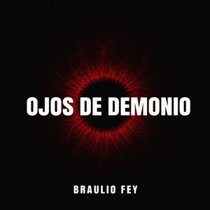 Ojos de Demonio by Braulio fey