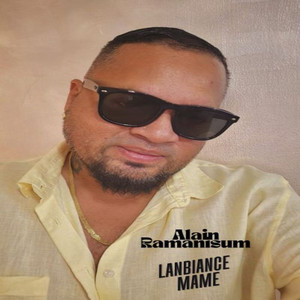 Alain Ramanisum - Lanbiance Mame