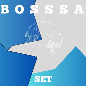 SET by BOSSSA