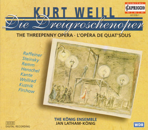 Weill, K.: Dreigroschenoper (Die) (The Threepenny Opera)