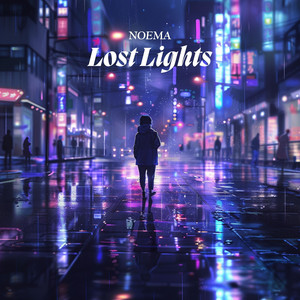 Lost Lights by Noema