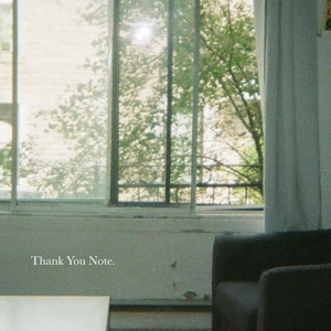 Thank You Note by Napoleon Bonfire