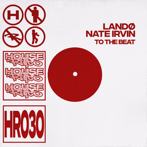 To The Beat - Extended Mix by LANDØ, Nate Irvin