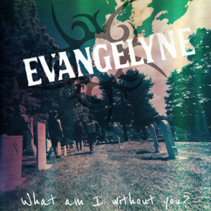 What Am I Without You?