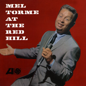 Mel Tormé at the Red Hill (Live) album