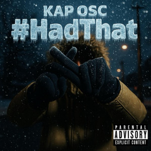 #HADTHAT by KAP