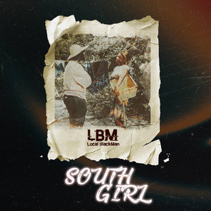 South Girl by Local BlackMan