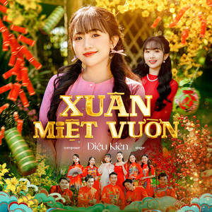 Xuân Miệt Vườn by Diệu Kiên