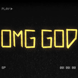 OMG GOD by Shen (Def Tech), OZworld, Wil Make-It, HarukiD