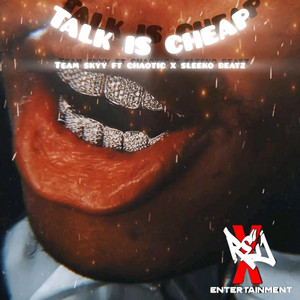 Asambe AJ_Beatz - Talk Is Cheap (feat. Chaotic Fam & Sleeko Beatz)