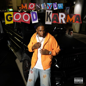 Good Karma by Moneydw