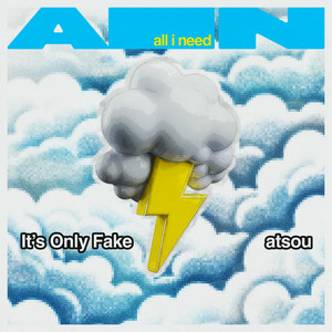 It's Only Fake by atsou