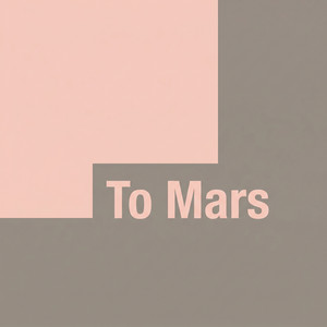 To Mars by Elora Fane