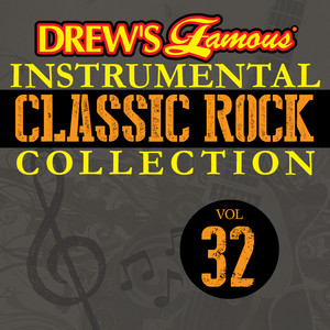 Drew's Famous Instrumental Classic Rock Collection (Vol. 32) album