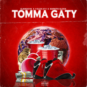 Tomma Gaty by Elmagicvk, ¥ EleK-47 ¥, Markito Glock
