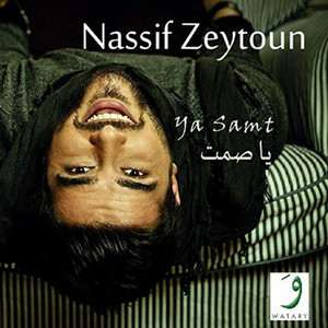 Nassif Zeytoun - Hiyi Li Ghamzitni