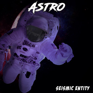 Astro by Seismic Entity