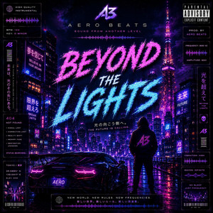 Beyond The Lights by aero beats