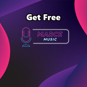 Marce Music - Get Free (Instrumental Version)