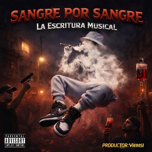 Sangre x Sangre by La Escritura Musical