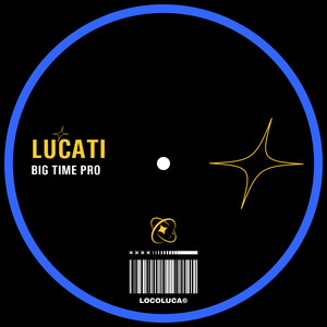 BIG TIME PRO by LUCATI