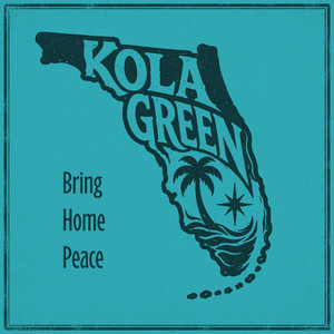 Bring Home Peace by KOLA GREEN