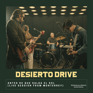 Antes De Que Salga El Sol (Live Session From Monterrey) album cover