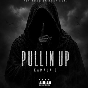 Pullin Up by Kamala-D
