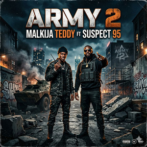 Army 2 by Malkija Teddy, Suspect 95