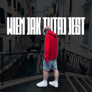 WIEM JAK TUTAJ JEST