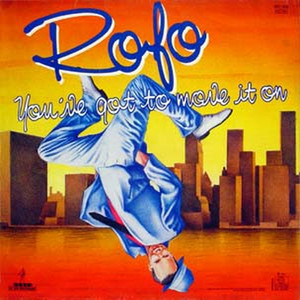 Rofo - You've Got To Move It On